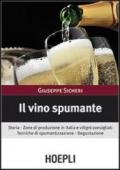 Il vino spumante. Storia. Zone di produzione in Italia e vitigni consigliati. Tecniche di spumantizzazione. Degustazione