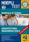 Manuale di teoria. Architettura, ingegneria edile. Per i test di ammissione all'università: 2