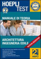 Manuale di teoria. Architettura, ingegneria edile. Per i test di ammissione all'università: 2