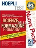 Hoepli test. Prove simulate per il test di ammissione a scienze della formazione primaria. Vol. 4