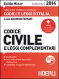 Codice civile e leggi complementari 2014. Ediz. minore