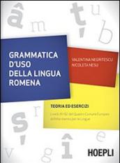 Grammatica d'uso della lingua romena. Teoria ed esercizi