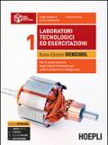 Laboratori tecnologici ed esercitazioni. Per il 1° biennio degli Ist. professionali settore industria e artigianato. Con e-book. Con espansione online