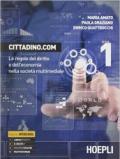 Cittadino.com. Vol. 1-2. Per le Scuole superiori. Con e-book. Con espansione online