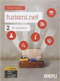 Turismi.net. Per gli Ist. tecnici e professionali. Con e-book. Con espansione online