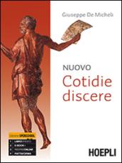 Nuovo cotidie discere. Grammatica. Per i Licei. Con e-book. Con espansione online