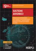 Sistemi avionici. Principi di elettrotecnica, elettronica, telecomunicazioni e automazione. Con e-book. Con espansione online