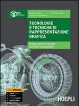 Tecnologie e tecniche di rappresentazione grafica. industriali. Con e-book. Con espansione online