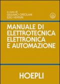 Manuale di elettrotecnica, elettronica e automazione. Con DVD
