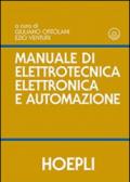 Manuale di elettrotecnica, elettronica e automazione. Con DVD