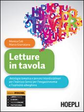 Letture in tavola. Con e-book. Con espansione online. e professionali