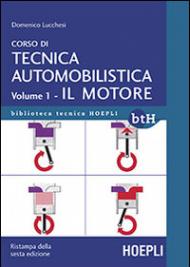 Corso di tecnica automobilistica vol.1