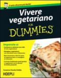 Vivere vegetariano For Dummies