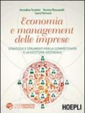 Economia e management delle imprese. Strategie e strumenti per la competitività e la gestione aziendale