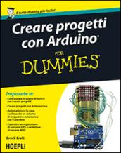 Creare progetti con Arduino For Dummies