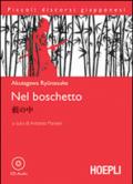 Nel boschetto. Con CD Audio