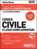 Codice civile e leggi complementari. Ediz. minore