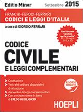 Codice civile e leggi complementari. Ediz. minore