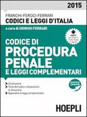 Codice di procedura penale e leggi complementari 2015