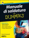 Manuale di saldatura for Dummies