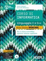 Corso di informatica. Linguaggio C e C++. Con CD-ROM