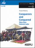 Conquerors and conquered. Tales from Colonial India. Con CD Audio
