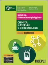 Nuovo STA. Scienze e tecnologie applicate. Chimica, materiali e biotecnologie. Per le Scuole superiori