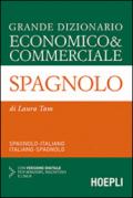 Grande dizionario economico & commerciale spagnolo. Spagnolo-italiano, italiano-spagnolo. Con CD-ROM