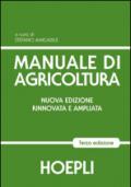 Manuale di agricoltura. Per gli Ist. Tecnici agrari