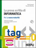 La prova scritta di informatica. La nuova maturità