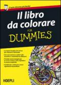 Il libro da colorare For Dummies