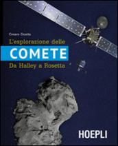 L'esplorazione delle comete. Da Halley a Rosetta