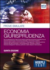 Economia giurisprudenza. Prove simulate. Per la preparazione ai test di ammissione dell'area economico-giuridica