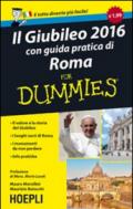 Il giubileo 2016. Con guida pratica di Roma For Dummies