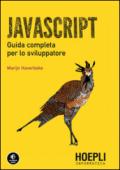 Javascript. Guida completa per lo sviluppatore