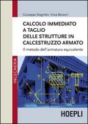 Calcolo immediato a taglio delle strutture in calcestruzzo armato. Il metodo dell'armatura equivalente