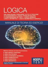 Hoepli Test. Logica. Manuale di teoria ed esercizi