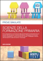 Hoepli test. Prove simulate. Scienze della formazione primaria: 4