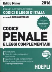 Codice penale e leggi complementari. Ediz. minore