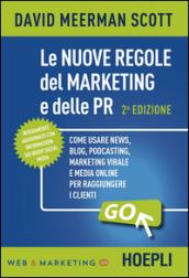 Le nuove regole del marketing e delle PR