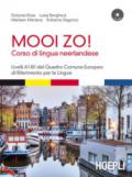 Mooi Zo! Corso di lingua neerlandese (olandese). Con CD Audio formato MP3: 1