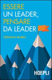 Essere un leader, pensare da leader