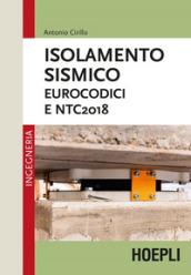 Isolamento sismico. Eurocodici e NTC2018