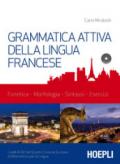 Grammatica attiva della lingua francese. Con CD-Audio: 1