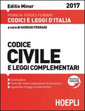 Codice civile e leggi complementari. Ediz. minore