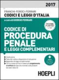 Codice di procedura penale e leggi complementari 2017