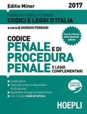 Codice penale e di procedura penale e leggi complementari. Ediz. minore