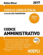 Codice amministrativo 2017. Ediz. minore