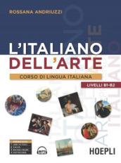 L'italiano dell'arte. Corso di lingua italiana