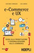 E-commerce e UX. Guida alla progettazione e personalizzazione dell'e-commerce